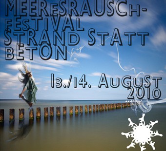 13.08.2010 Strand Statt Beton Open Air - Ückeritz - Germany